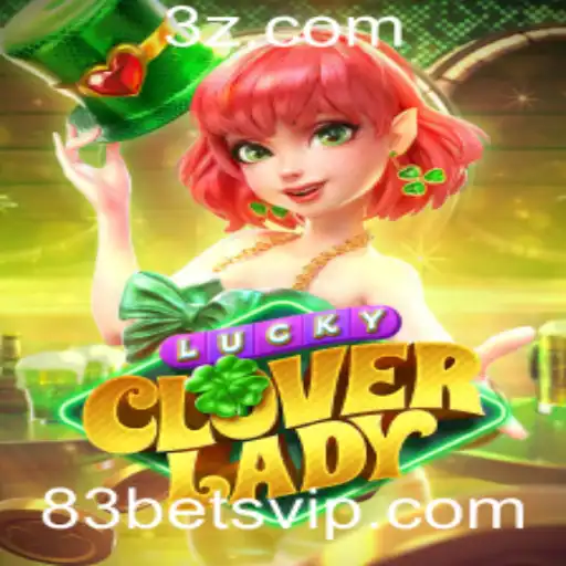 Explorando o Universo do Jogo LuckyCloverLady com 83bet