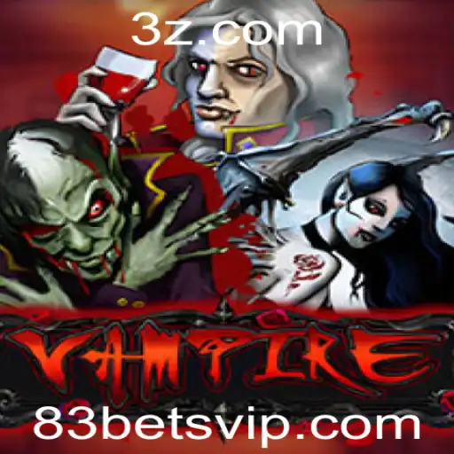 Vampire: Mergulhe no Intrigante Mundo do Jogo com 83bet